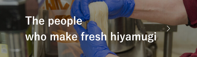 The people who make fresh hiyamugi
